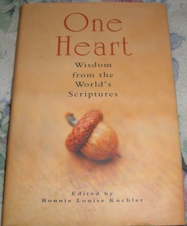 Stock image for One Heart: Wisdom from the World's Scripture for sale by Your Online Bookstore