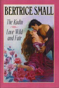 9781582880839: The Kadin; Love Wild and Fair