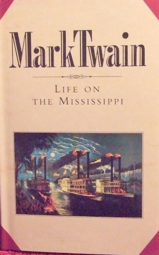 Stock image for Life On The Mississippi for sale by ThriftBooks-Atlanta