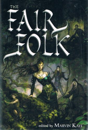 Beispielbild fr The Fair Folk zum Verkauf von Once Upon A Time Books