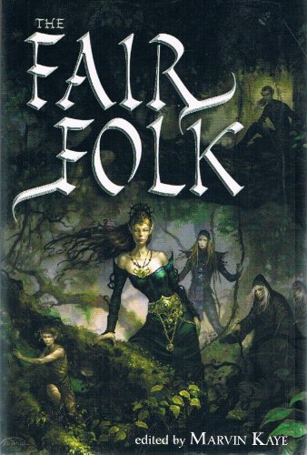 Imagen de archivo de The Fair Folk a la venta por Once Upon A Time Books