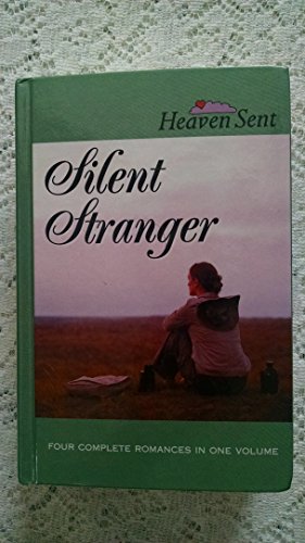 9781582881683: Silent Stranger: Silent Stranger/If the Prospect Pleases/Hold on My Heart/Meet Me With a Promise (Heaven Sent Heartbeat)