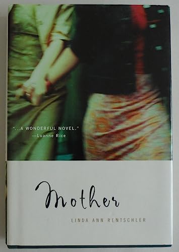 Beispielbild fr Mother : A Novel zum Verkauf von Better World Books