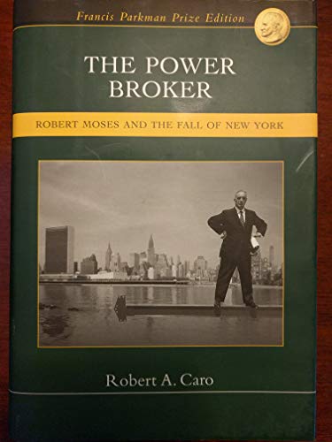 Stock image for The Power Broker: Robert Moses and The Fall of New York for sale by Zoom Books Company