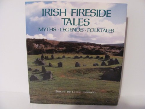 Imagen de archivo de Irish Fireside Tales--Myths - Legends- Folktales a la venta por Wonder Book