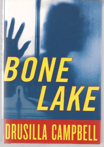 Beispielbild fr Bone Lake zum Verkauf von SecondSale