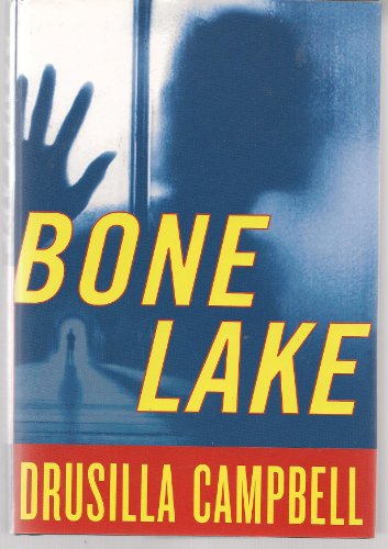 Stock image for Bone Lake for sale by SecondSale