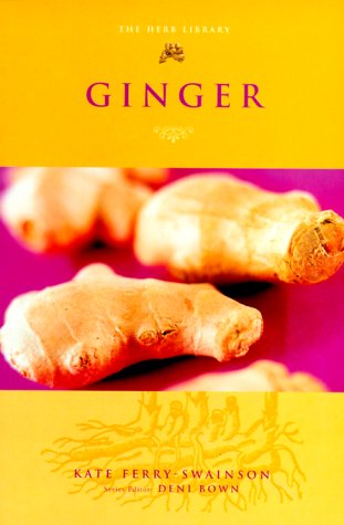 Imagen de archivo de Ginger (The Herb Library Series) a la venta por Wonder Book