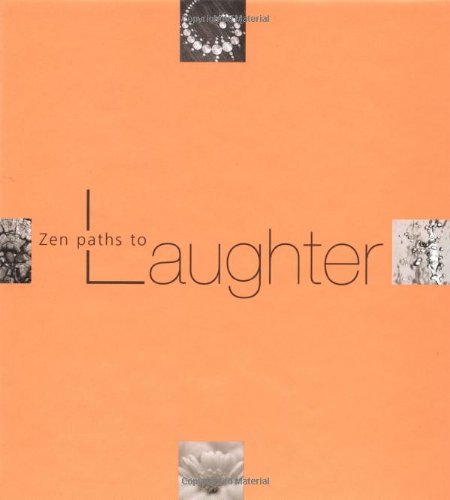 Stock image for Zen Paths to Laughter for sale by Wonder Book