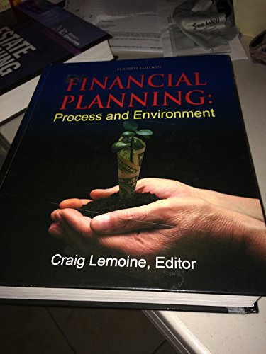 Beispielbild fr Financial Planning: Process and Environment, 4th Edition zum Verkauf von Wonder Book