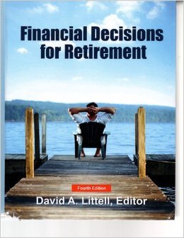 9781582930558: Financial Decisions for Retirement, Fourth Edition