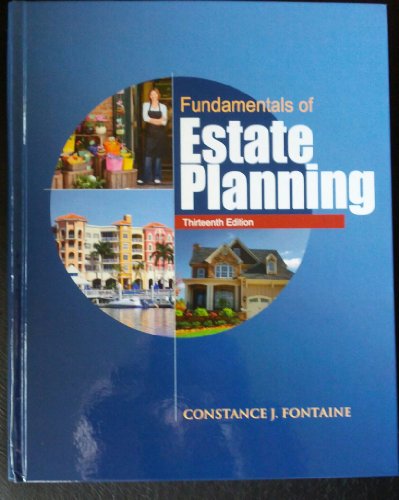 Imagen de archivo de Fundamentals of Estate Planning, Thirteenth Edition a la venta por ThriftBooks-Atlanta