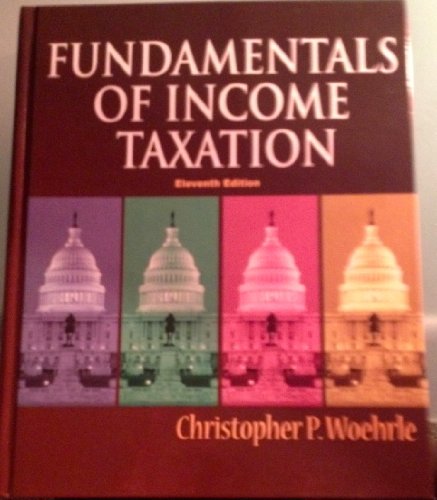 9781582931227: Fundamentals of Income Taxation