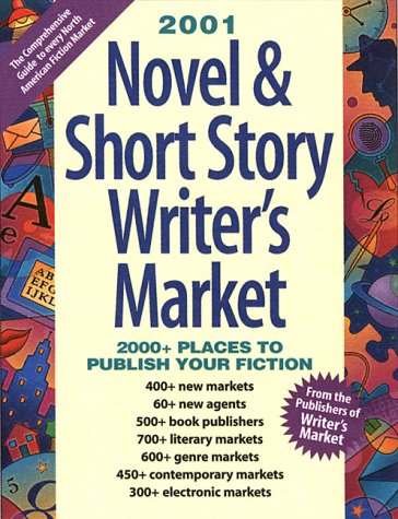 Stock image for 2001 Novel & Short Story Writer's Market (Novel & Short Story Writer's Market, 2001) for sale by Ergodebooks
