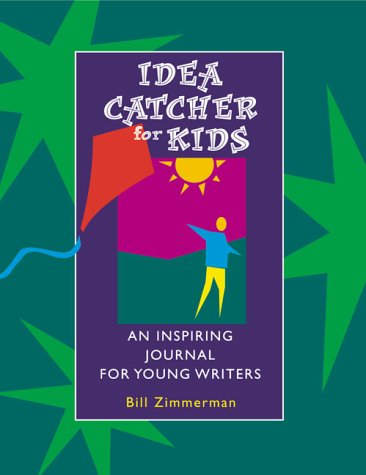 Idea Catcher for Kids An Inspiring Journal for Young Writers