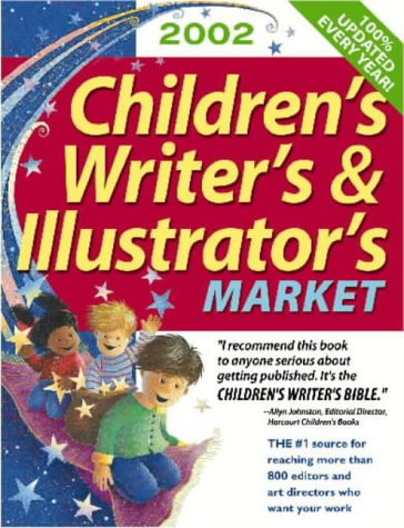 Stock image for 2002 Children's Writer's and Illustrator's Market for sale by Better World Books