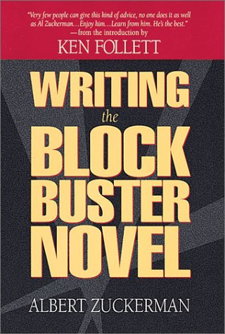 Imagen de archivo de Writing the Blockbuster Novel a la venta por Better World Books