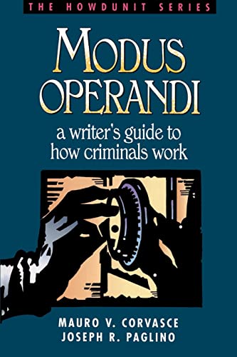 9781582971377: Modus Operandi: A Writer's Guide to How Criminals Work