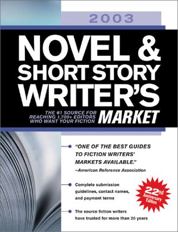 Stock image for 2003 Novel & Short Story Writer's Market for sale by Redux Books