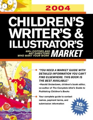 Stock image for 2004 Children's Writer's & Illustrator's Market (CHILDREN'S WRITER'S AND ILLUSTRATOR'S MARKET) for sale by Half Price Books Inc.