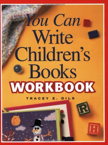 Stock image for You Can Write Children's Books Workbook for sale by SecondSale