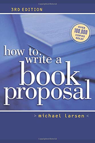 Stock image for How to Write a Book Proposal for sale by SecondSale