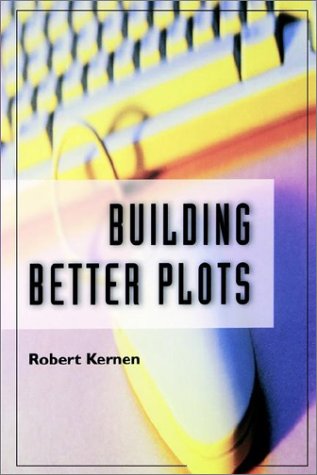 Stock image for Building Better Plots for sale by Wonder Book