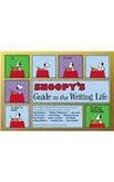 Imagen de archivo de Snoopy's Guide to the Writing Life a la venta por BooksRun