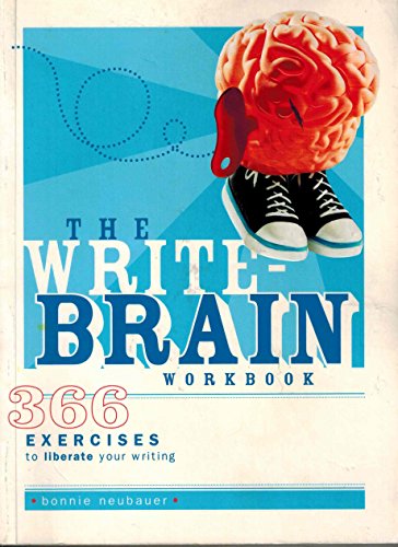 The write-brain. 366 exercises to liberate your writing