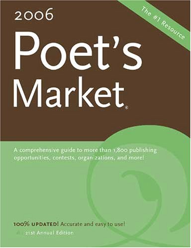 9781582974002: 2006 Poets Market (Poet's Market)