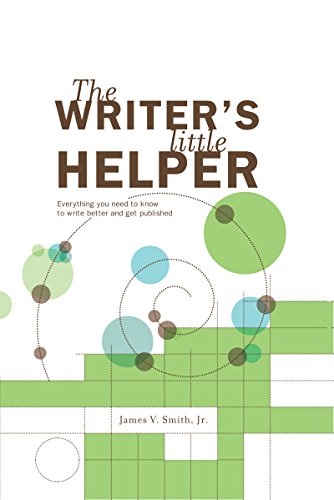 Beispielbild fr The Writer's Little Helper: Everything You Need to Know to Write Better and Get Published zum Verkauf von SecondSale