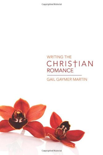 Beispielbild fr Writing the Christian Romance zum Verkauf von Better World Books