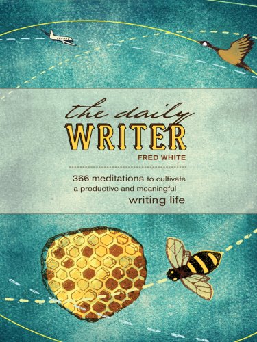 Beispielbild fr The Daily Writer : 366 Meditations to Cultivate a Productive and Meaningful Writing Life zum Verkauf von Better World Books