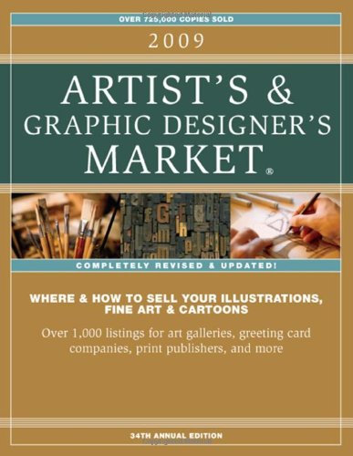 Beispielbild fr 2009 Artist's and Graphic Designer's Market zum Verkauf von Better World Books