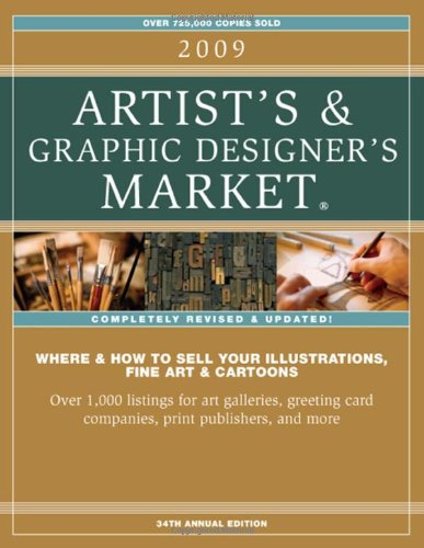 Imagen de archivo de 2009 Artist's and Graphic Designer's Market a la venta por Better World Books