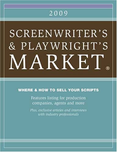 Stock image for The Screenwriter's and Playwright's Market 2009 for sale by Better World Books