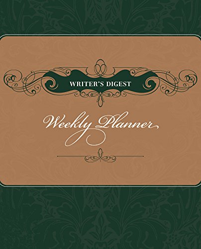 Writer's Digest Weekly Planner (9781582975535) by Writers Digest Editors