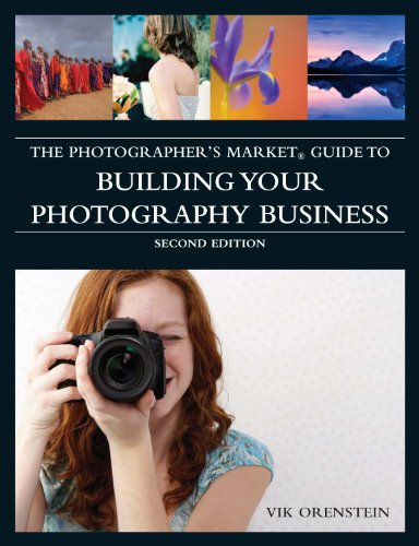 Beispielbild fr The Photographer's Market Guide to Building Your Photography Business zum Verkauf von Wonder Book