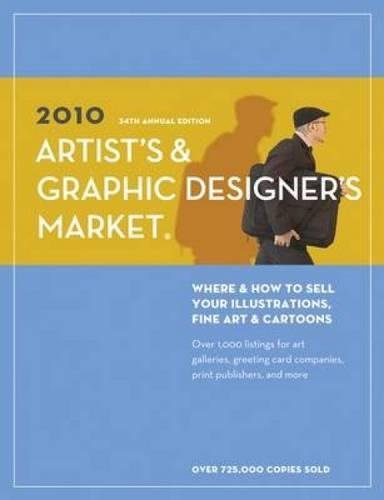 Imagen de archivo de 2010 Artist's and Graphic Designer's Market a la venta por Better World Books