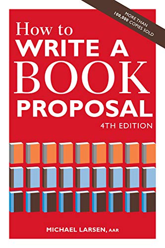 Stock image for How to Write a Book Proposal for sale by SecondSale