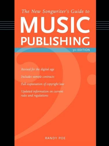 Stock image for The New Songwriter's Guide to Music Publishing, 3rd Edition for sale by medimops