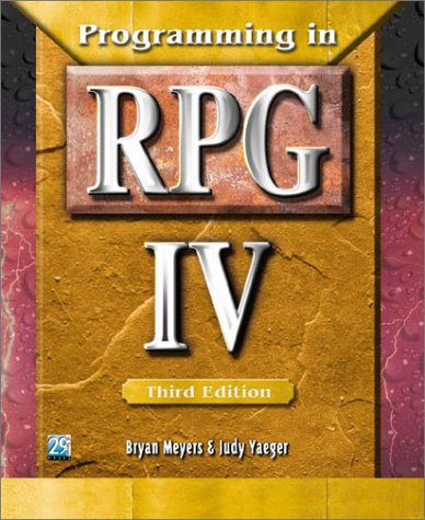 Stock image for Programming in RPG IV, Third Edition for sale by Irish Booksellers