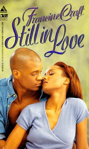 Stock image for Still In Love (Arabesque) for sale by Half Price Books Inc.