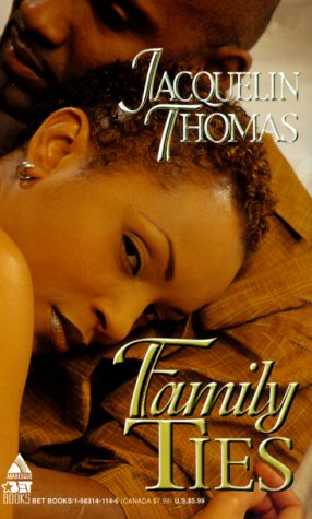 Family Ties (Arabesque) (9781583141144) by Thomas, Jacquelin