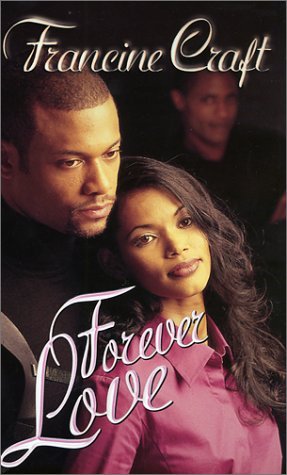 Beispielbild fr Forever Love (Arabesque) zum Verkauf von Ebooksweb