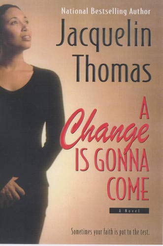 Imagen de archivo de A Change Is Gonna Come a la venta por Once Upon A Time Books