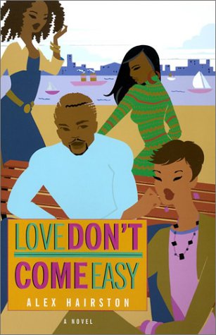 Beispielbild fr Love Don't Come Easy zum Verkauf von ThriftBooks-Dallas