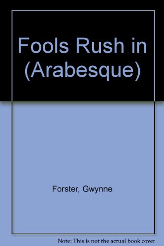 9781583144350: Fools Rush In (Arabesque)