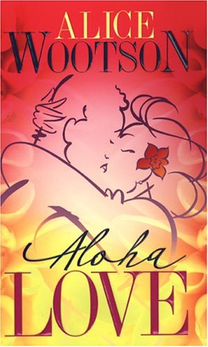 Imagen de archivo de Aloha Love (Arabesque) a la venta por Wonder Book