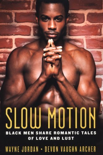 Slow Motion (Arabesque) (9781583146163) by Devon Vaughn Archer; Wayne Jordan